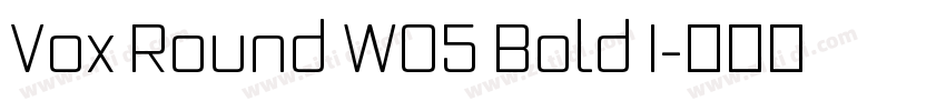 Vox Round W05 Bold I字体转换
